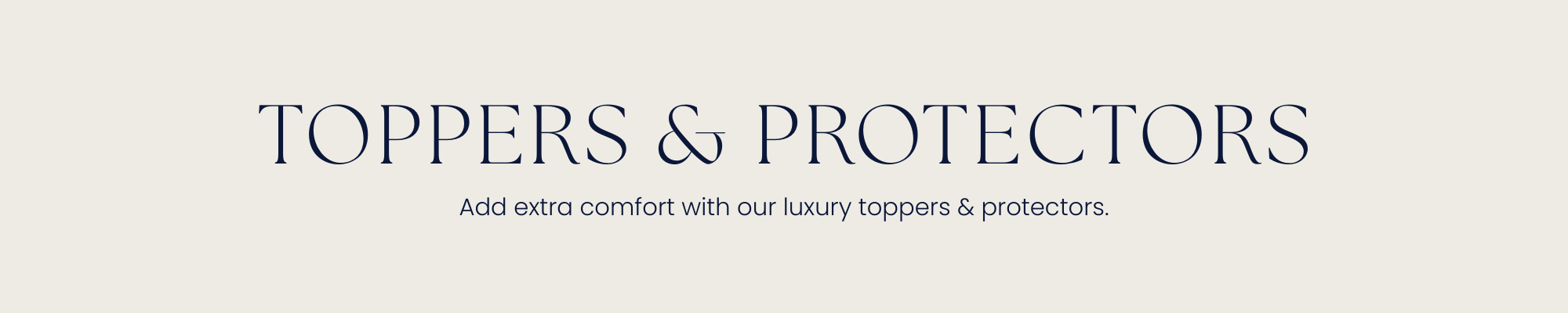 Toppers & Protectors